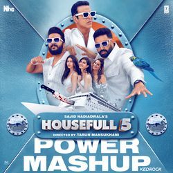 Housefull 5 Power Mashup(Remix By Kedrock)