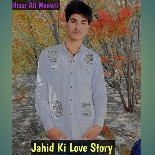 Jahid Ki Love Story