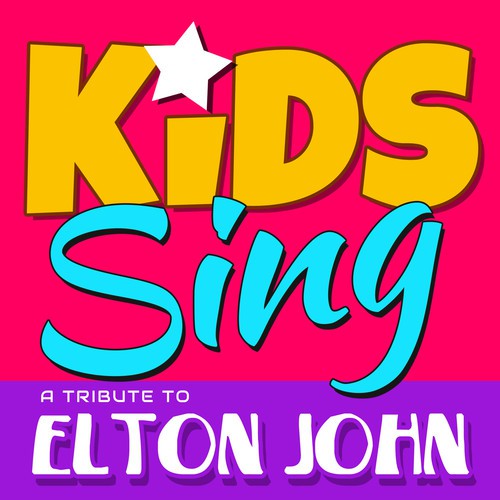 Kids Sing a Tribute to Elton John Songs, Download Kids Sing a