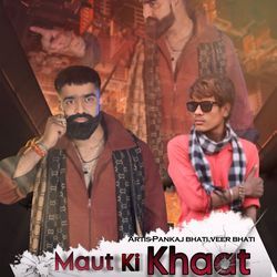 Maut Ki Khaat