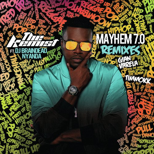 Mayhem 7.0 (Remixes)