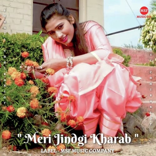 Meri Jindgi Kharab