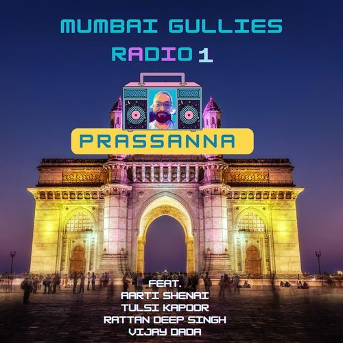 Mumbai Gullies Radio 1