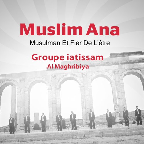 Muslim Ana (Musulman et fier de l'être)