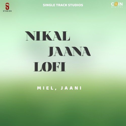 Nikal Jaana Lofi