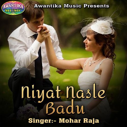 Niyat Nasle Badu