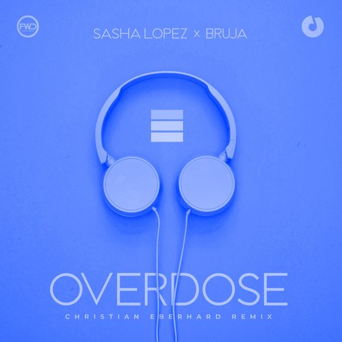 Overdose (Christian Eberhard Remix)