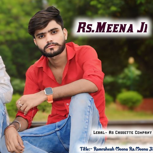 Ramrahesh Meena Rsmeena Ji