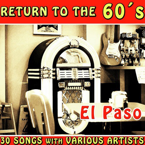 Return to the 60´s: El Paso