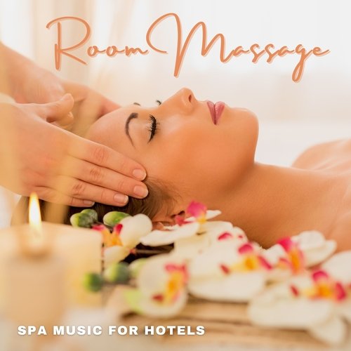 Room Massage - Spa Music for Hotels_poster_image