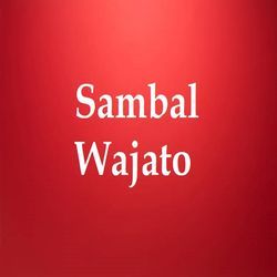 Sambal Wajato-NAYvWydKZ0M