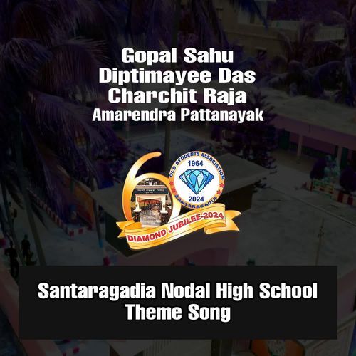 Santaragadia Nodal High School Theme Song