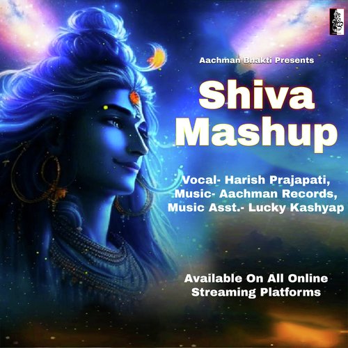 Shiva Mashup