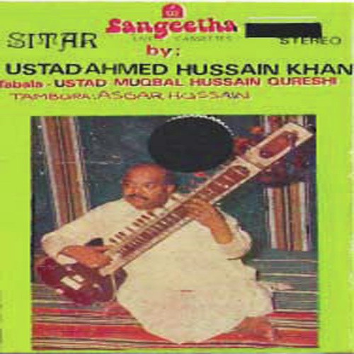 Ustad Ahmed Hussain Khan