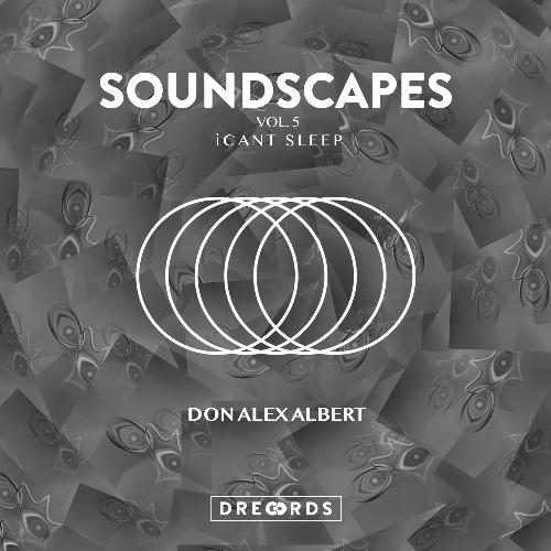Soundscapes, Vol. 5 (iCant Sleep)