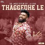 Thaggedhe Le