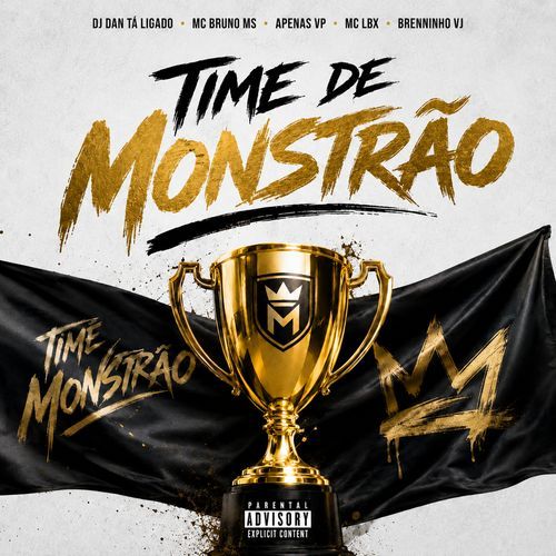 Time de Monstrão (feat. Brenninho VJ)