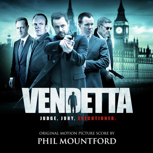 Vendetta - Judge, Jury, Executioner. (Original Motion Picture Score)
