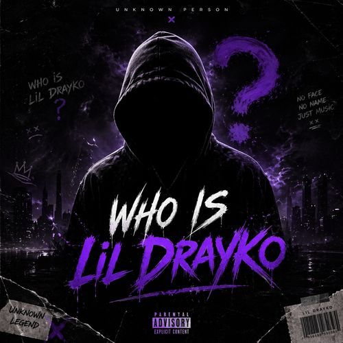 Who is Lil Drayko
