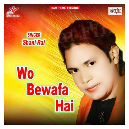 Wo Bewafa Hai