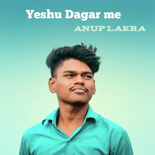 Yeshu Dagar Me