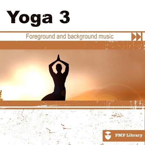 Go Melt Back Into The Night - Song Download from Yoga, Vol. 3 (Foreground  and Background Music for Tv, Movie, Advertising and Corporate Video) @  JioSaavn