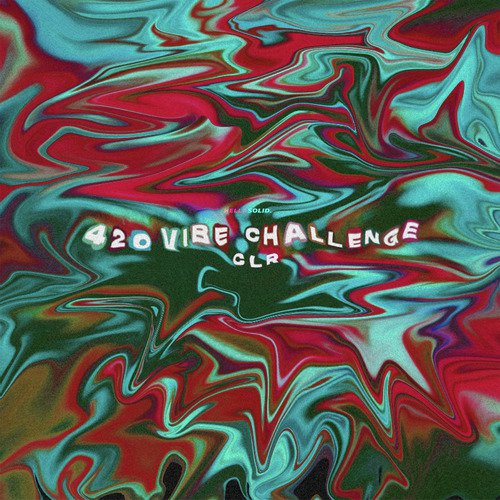 420 Vibe Challenge