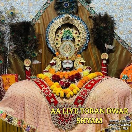 Aa Liye Toran Dwar Shyam