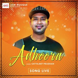 Adhoora by Satyajeet Pradhan