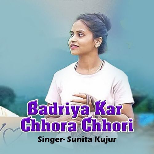 Badriya Kar Chhora Chhori