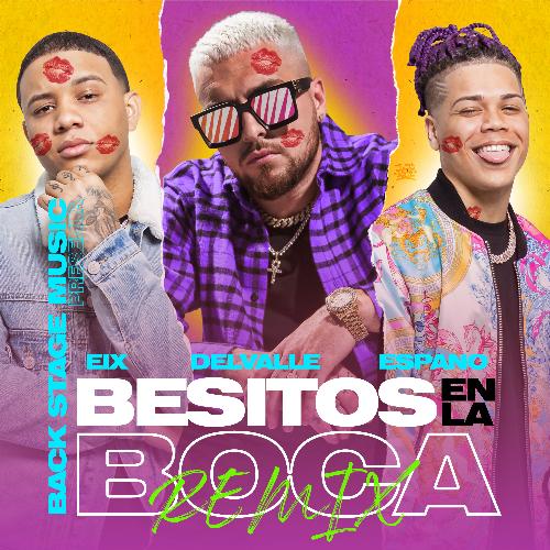 Besitos En La Boca (Remix) (Remix)