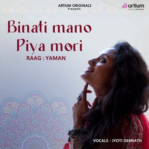 Binati Mano Piya Mori Raag Yaman