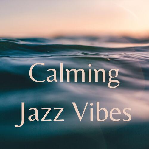 Calm Vibes cover art