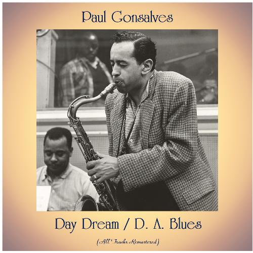 Day Dream / D. A. Blues (All Tracks Remastered)_poster_image