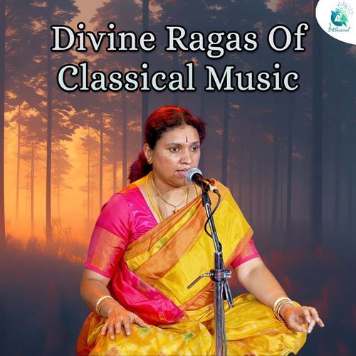 Divine Ragas Of Classical Music