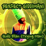 Gods Plan (Trying Man)