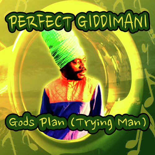 God's Plan (Trying Man)