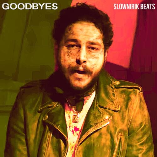 Goodbyes
