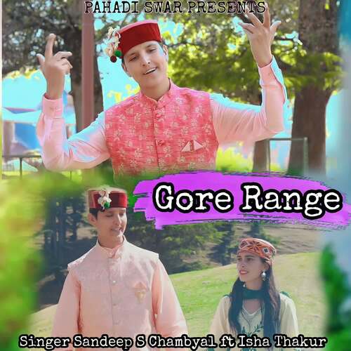 Gore Range (feat. Isha Tahkur)
