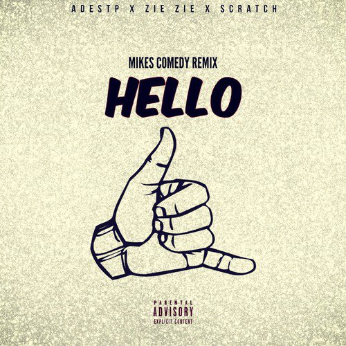 Hello (Mikes Comedy Remix)