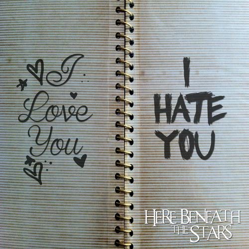 I Love You I Hate You Song Download From I Love You I Hate You Jiosaavn