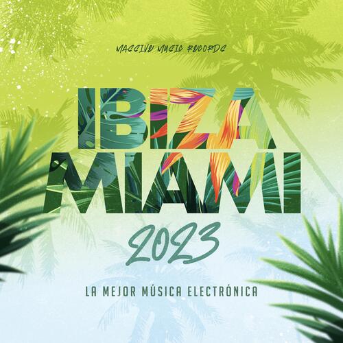 Ibiza Miami 2023