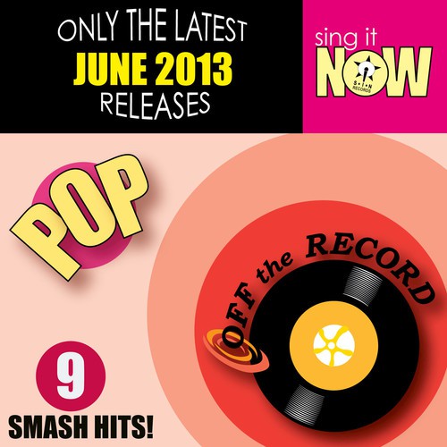 June 2013 Pop Smash Hits