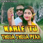 Karle Tu Thoda Thoda Pyar