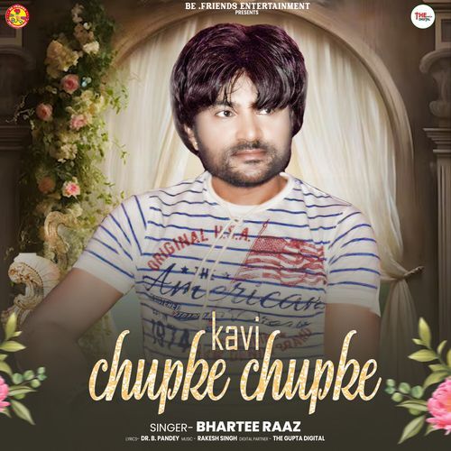 Kavi Chupke Chupke