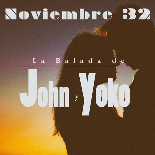 La Balada de John y Yoko