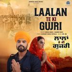 Laalan Te Ki Gujri