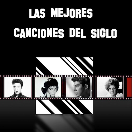 Las Mejores Canciones del Siglo