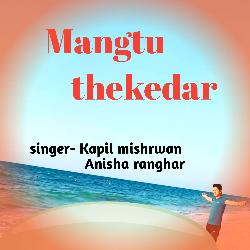 Mangtu Thekedar-OSAzSABcUlU