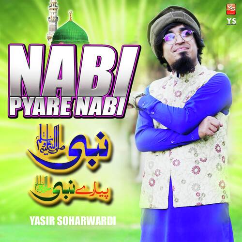 Nabi Pyare Nabi